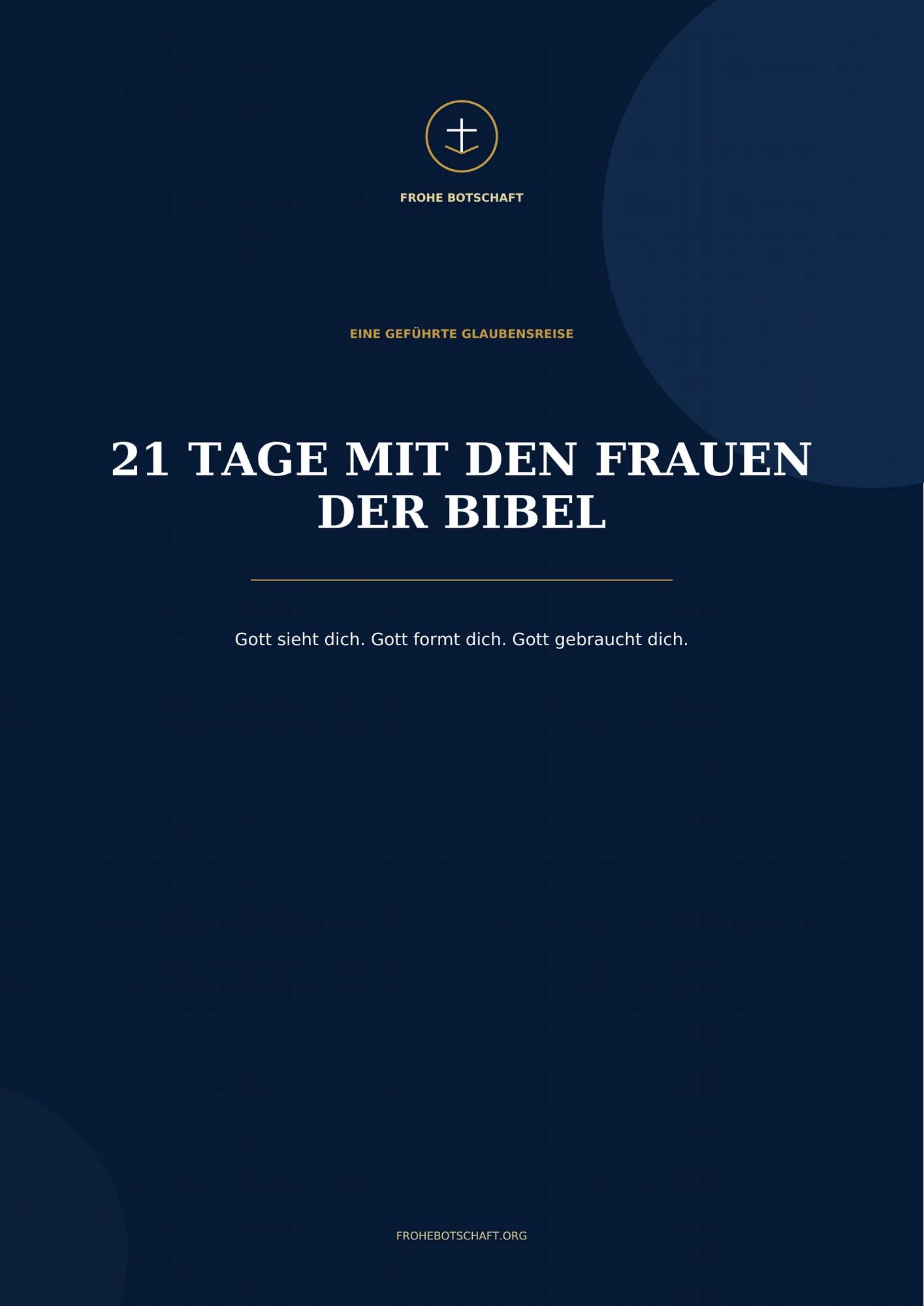 Buchcover: 21 Tage mit den Frauen der Bibel – Gesehen. Geformt. Gesandt. (Frohe Botschaft)